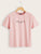Slogan Print Short Sleeve Tee